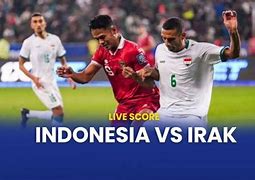 Sctv Live Streaming Bola Indonesia Vs Irak Hari Ini